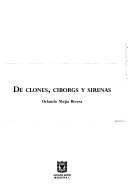 De Clones, Ciborgs y Sirenas