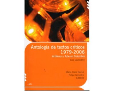 Antología de Textos Críticos 1979-2006 Luis Camnitzer